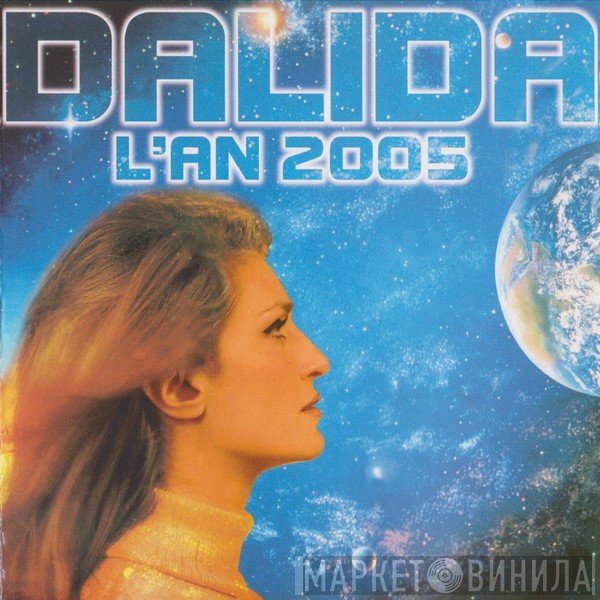 Dalida  - L'An 2005