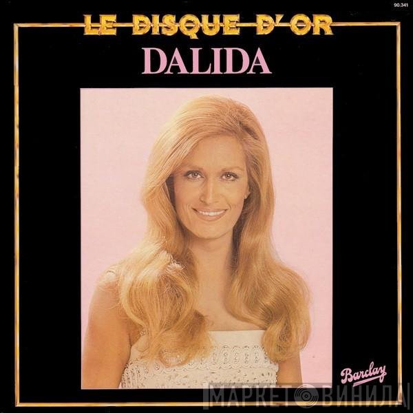 Dalida  - Le Disque D'Or