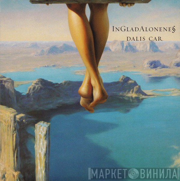 Dalis Car  - InGladAloneness