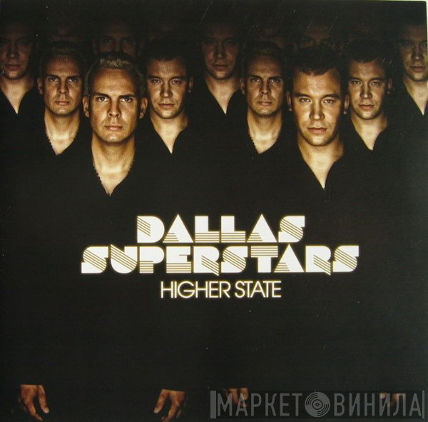 Dallas Superstars  - Higher State