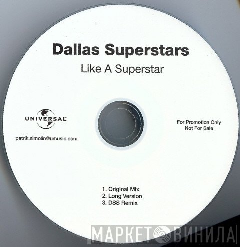Dallas Superstars  - Like A Superstar