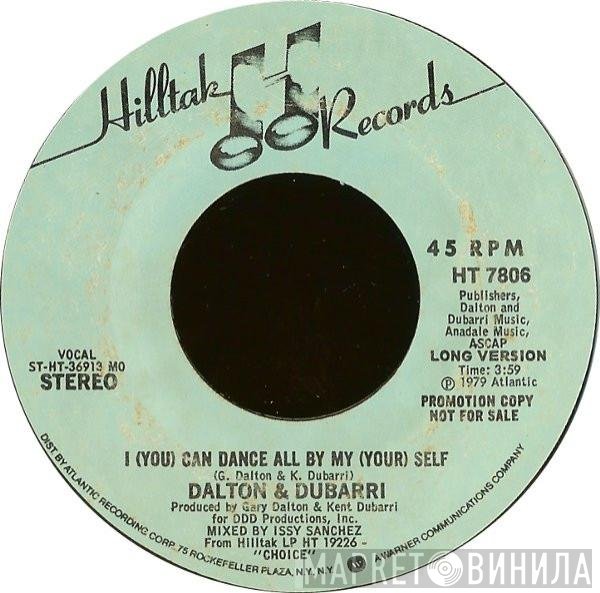 Dalton & Dubarri - I (You) Can Dance All By My (Your) Self