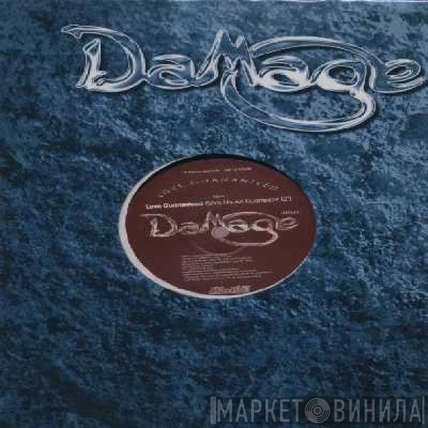 Damage - Love Guaranteed