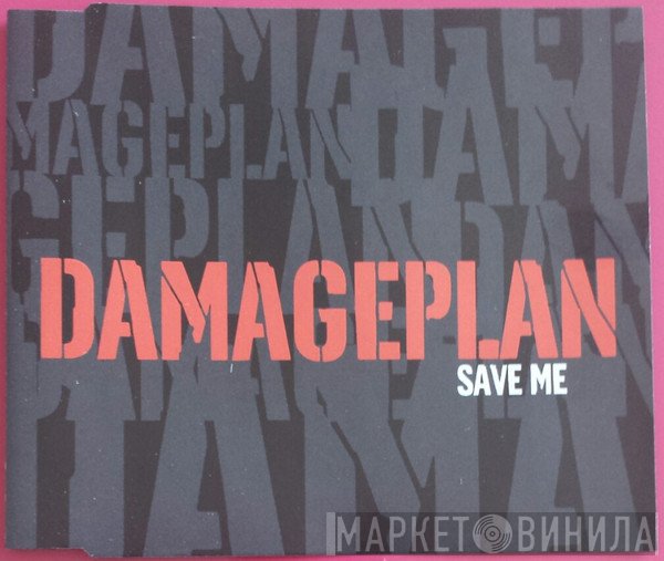 Damageplan  - Save Me