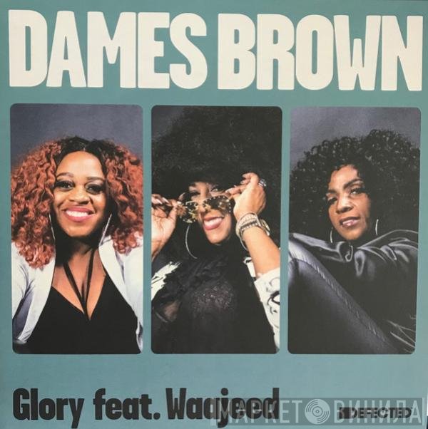 Dames Brown Feat. Waajeed  - Glory