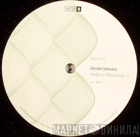 Damián Schwartz - Ruidos Y Frecuencias 2