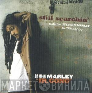 Damian Marley Featuring Stephen Marley & Yami Bolo  - Still Searchin'