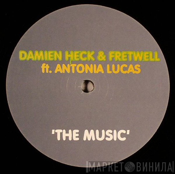 Damien Heck, Fretwell, Antonia Lucas - The Music