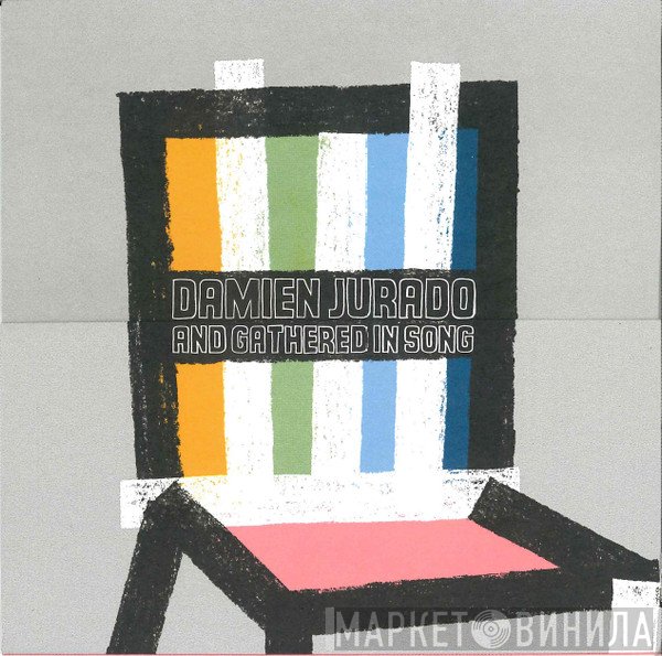 Damien Jurado And Gathered In Song  - I Break Chairs