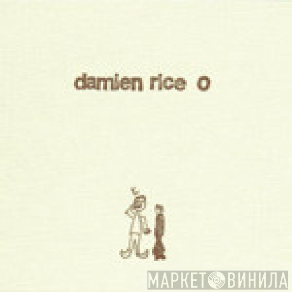 Damien Rice  - O