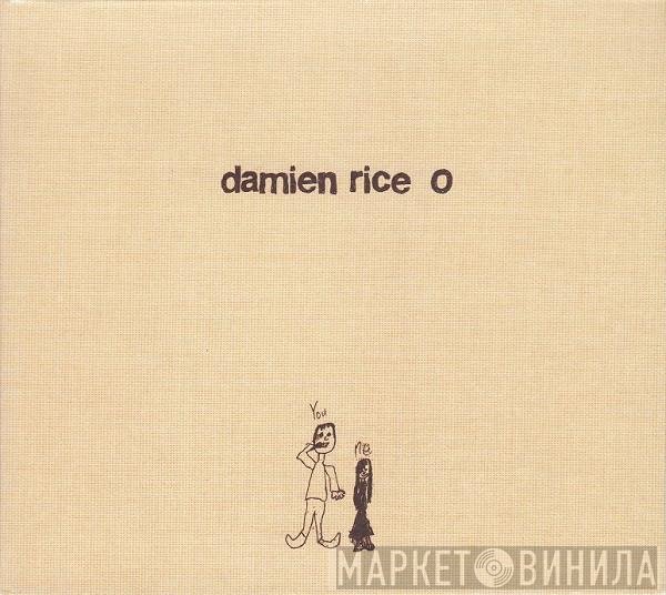 Damien Rice  - O