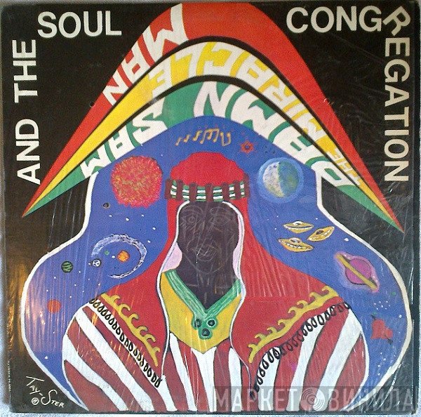 Damn Sam The Miracle Man And The Soul Congregation  - Damn Sam The Miracle Man And The Soul Congregation
