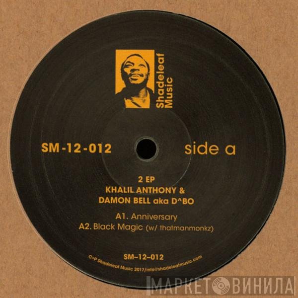 Damon Bell, Khalil Anthony - 2 EP