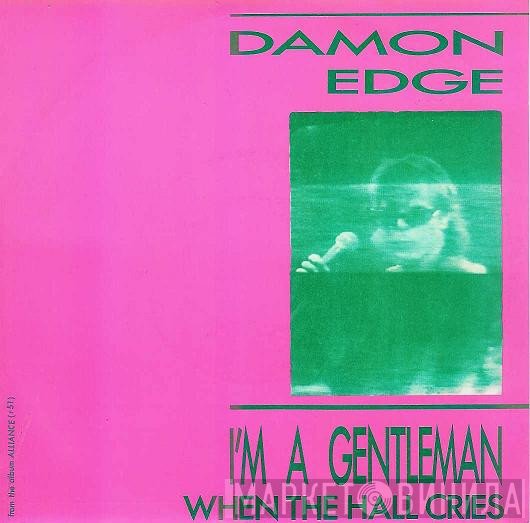 Damon Edge - I'm A Gentleman