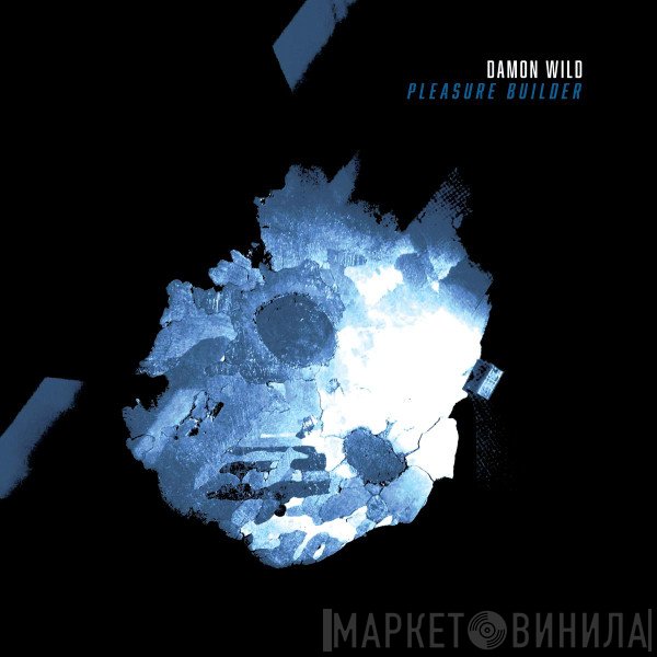 Damon Wild - Pleasure Builder