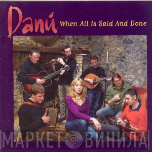 Danú - When All Is Said And Done