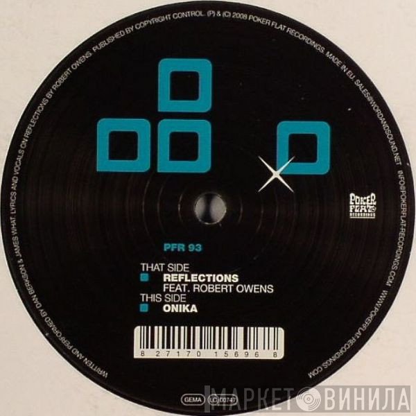 Dan Berkson & James What Feat. Robert Owens  - Reflections