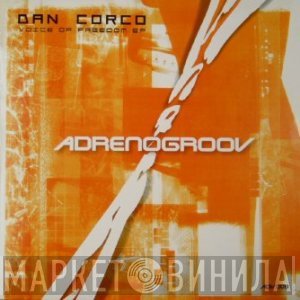 Dan Corco - Voice Of Freedom EP