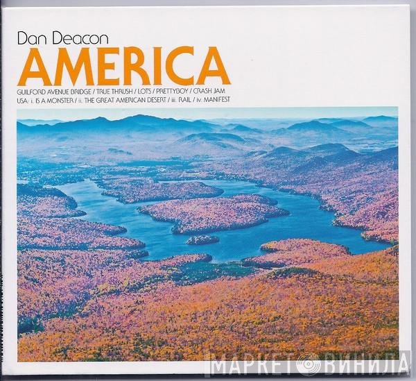 Dan Deacon - America