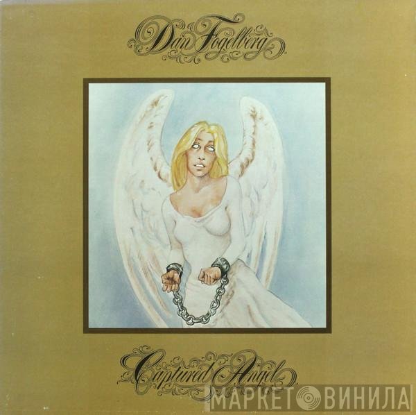Dan Fogelberg  - Captured Angel