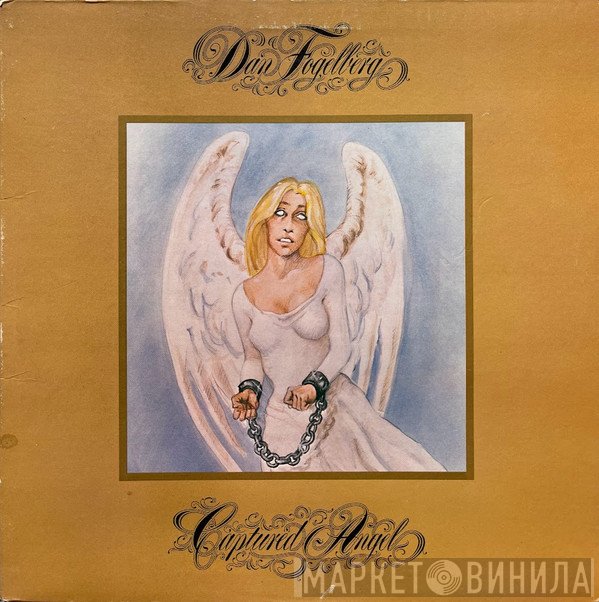 Dan Fogelberg  - Captured Angel