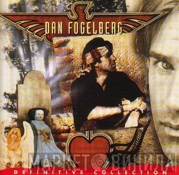 Dan Fogelberg  - Definitive Collection