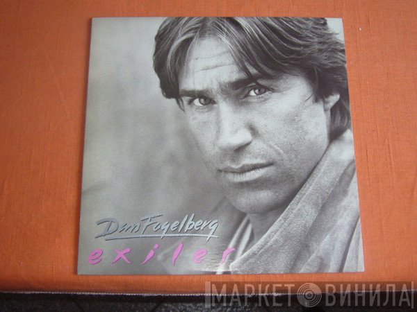Dan Fogelberg - Exiles