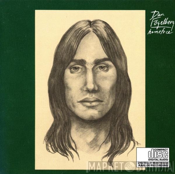 Dan Fogelberg - Home Free