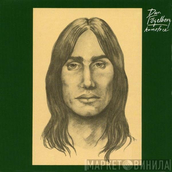 Dan Fogelberg - Home Free
