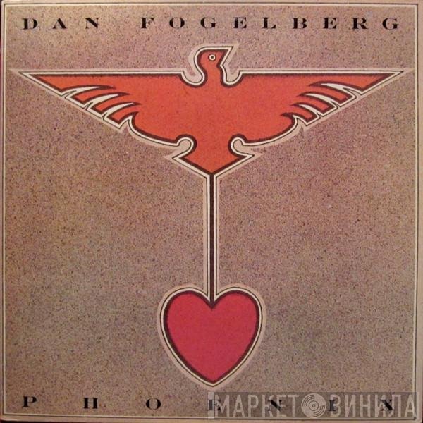 Dan Fogelberg  - Phoenix