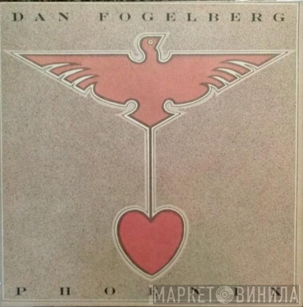 Dan Fogelberg  - Phoenix