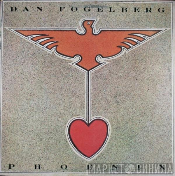 Dan Fogelberg  - Phoenix