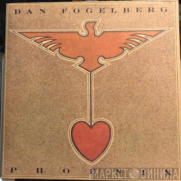 Dan Fogelberg  - Phoenix