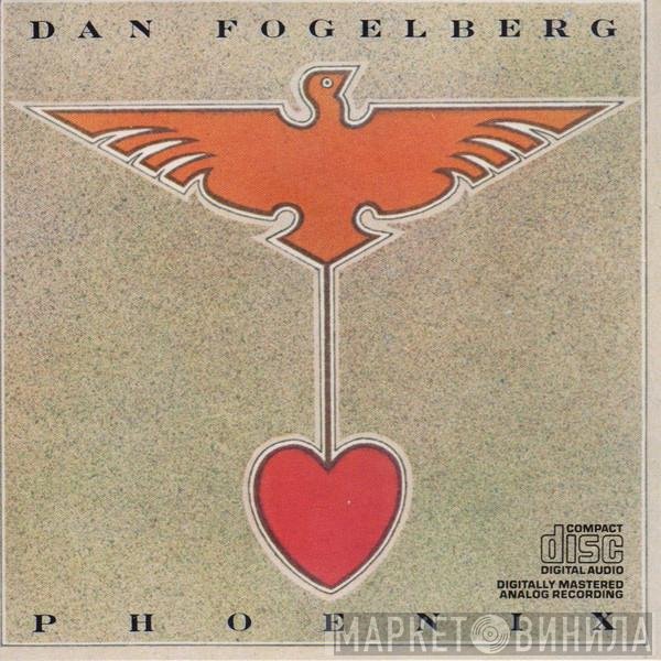Dan Fogelberg - Phoenix