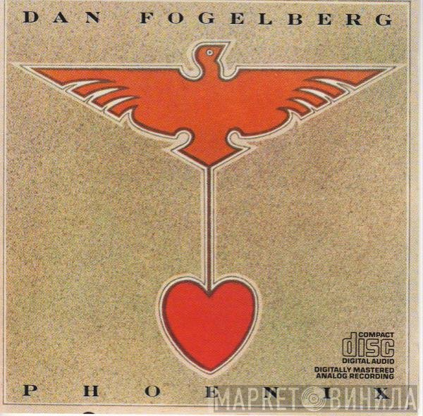 Dan Fogelberg  - Phoenix