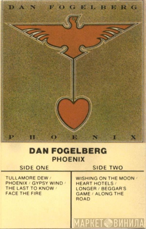 Dan Fogelberg  - Phoenix