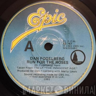 Dan Fogelberg  - Run For The Roses