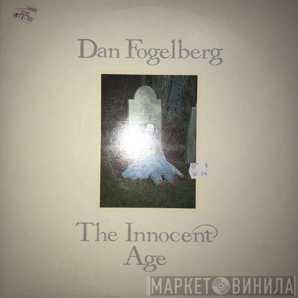 Dan Fogelberg  - The Innocent Age