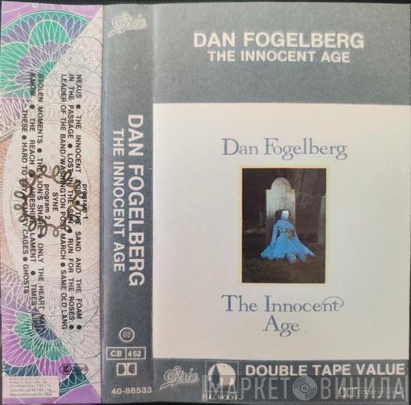 Dan Fogelberg  - The Innocent Age