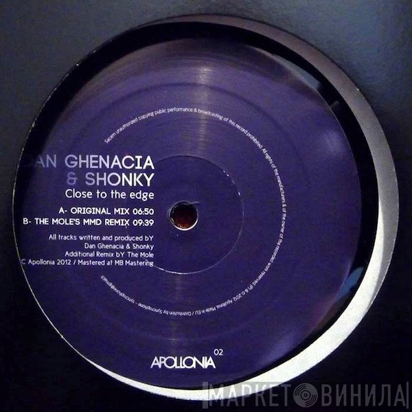 Dan Ghenacia & Shonky  - Close To The Edge