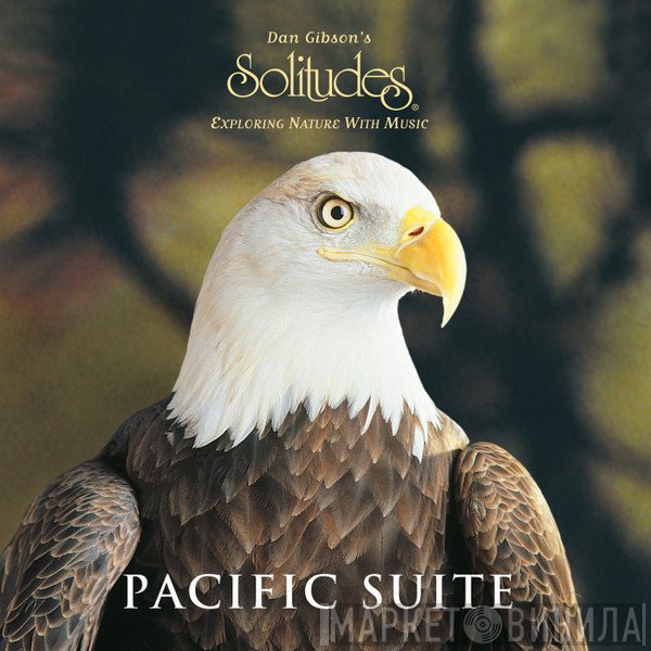 Dan Gibson  - Pacific Suite