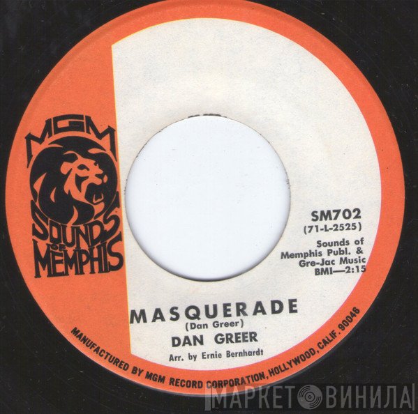 Dan Greer - Masquerade / Thanks To You