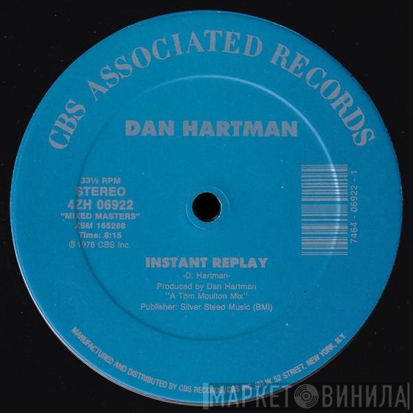Dan Hartman - Instant Replay / Vertigo/Relight My Fire