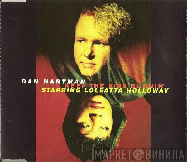 Dan Hartman, Loleatta Holloway - Keep The Fire Burnin'