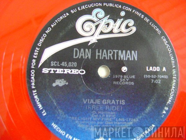 Dan Hartman  - Viaje Gratis = Free Ride