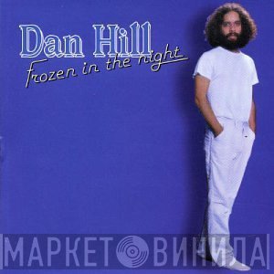 Dan Hill  - Frozen In The Night