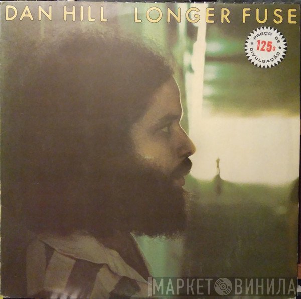 Dan Hill  - Longer Fuse