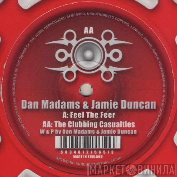 Dan Madams, Jamie Duncan - Feel The Feer / The Clubbing Casualties