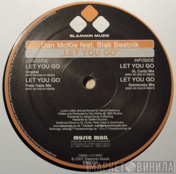 Dan McKie Feat. Blak Beat Niks  - Let You Go