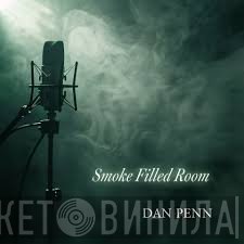 Dan Penn - Smoke Filled Room